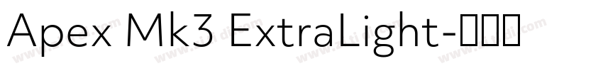 Apex Mk3 ExtraLight字体转换 Apex Mk3 ExtraLight字体转换